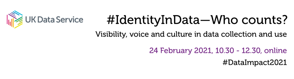 Banner #DataImpact2021: #IdentityInData – Who Counts? 24 February 2021, 10.30 - 12.30, online